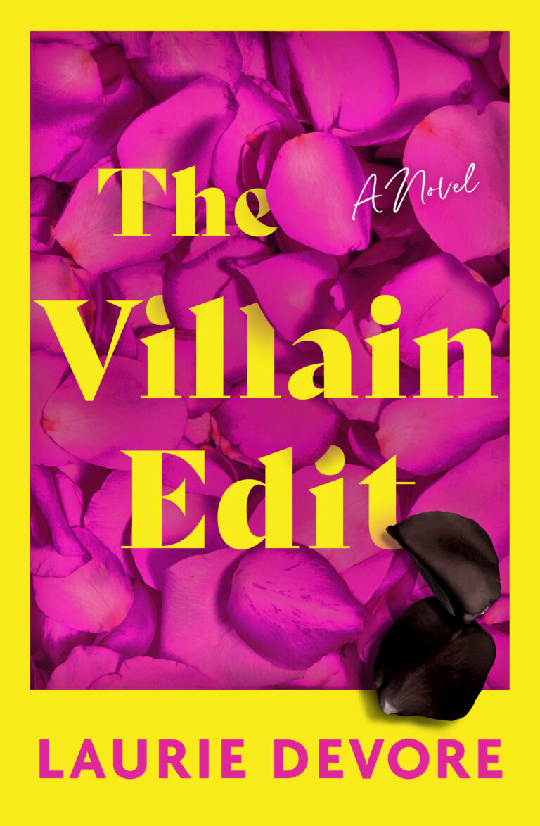 Blue Bicycle Books › Laurie Devore, The Villain Edit , Thurs., Jul. 11 ...